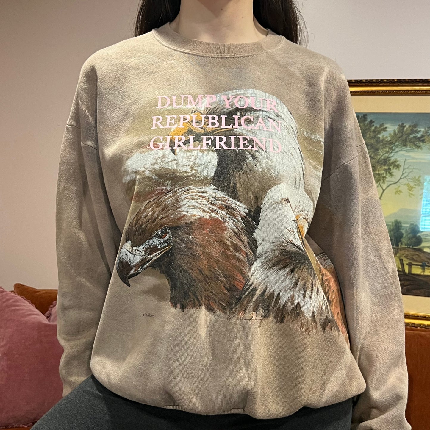 DUMP YOUR REPUBLICAN GIRLFRIEND eagle crewneck with pink text (XL)