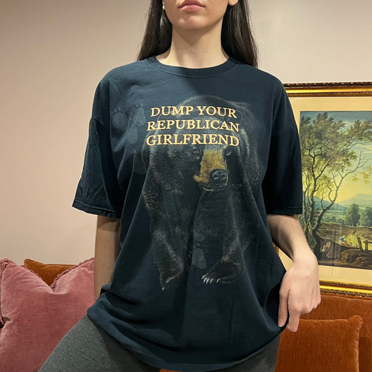 DUMP YOUR REPUBLICAN GIRLFRIEND bear t-shirt with orange text (XL)